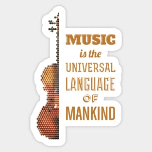 Music quote - guitar shirt - musical instrument Sticker